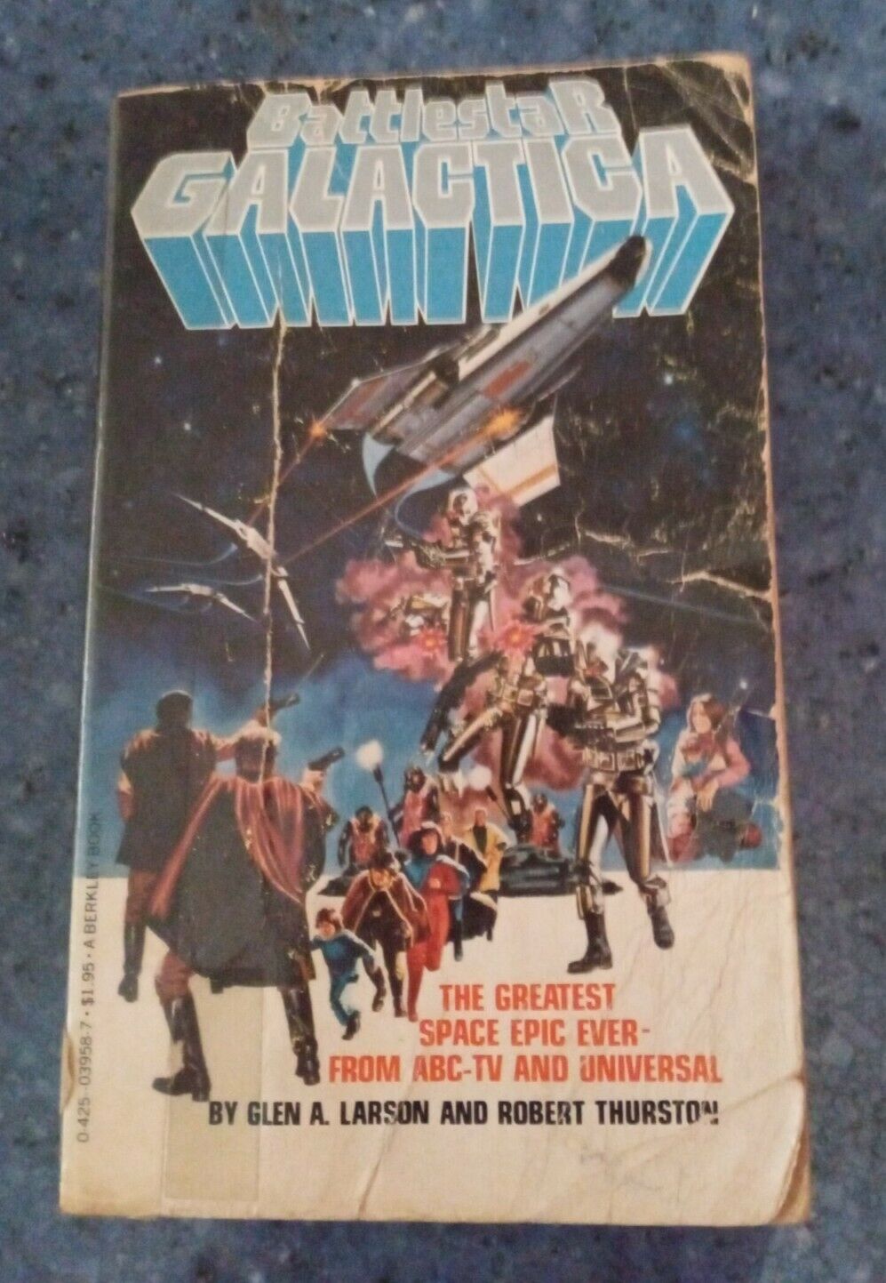 Battlestar Galactica 1978 Pbk Book Larson, Thurston, Berkley Library-used